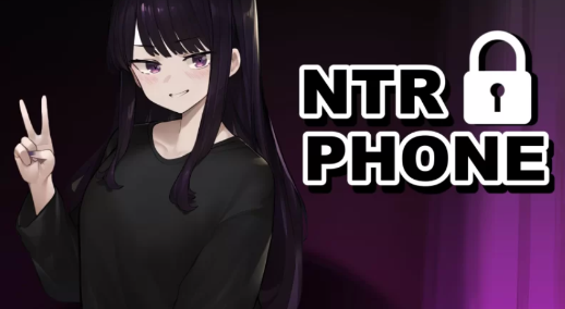 【SLG/官中步兵/互动/动态】NTR手机 NTR Phone v0.30.0 +代码 安卓+PC-春日ACG