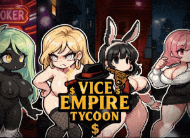 [SLG/机翻/动态/像素/经营]罪恶帝国大亨 Vice Empire Tycoon 1.6.1 安卓+PC-春日ACG