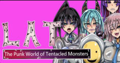 【RPG/官中/后宫/触手x】LAT 触手怪物的朋克世界 安卓joi+PC-春日ACG